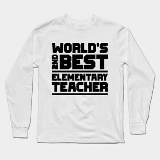 2nd best elementary teacher Long Sleeve T-Shirt